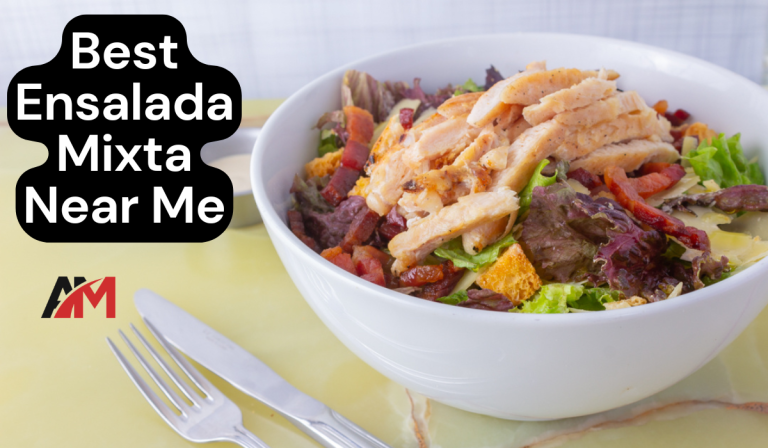Best Ensalada Mixta Near Me